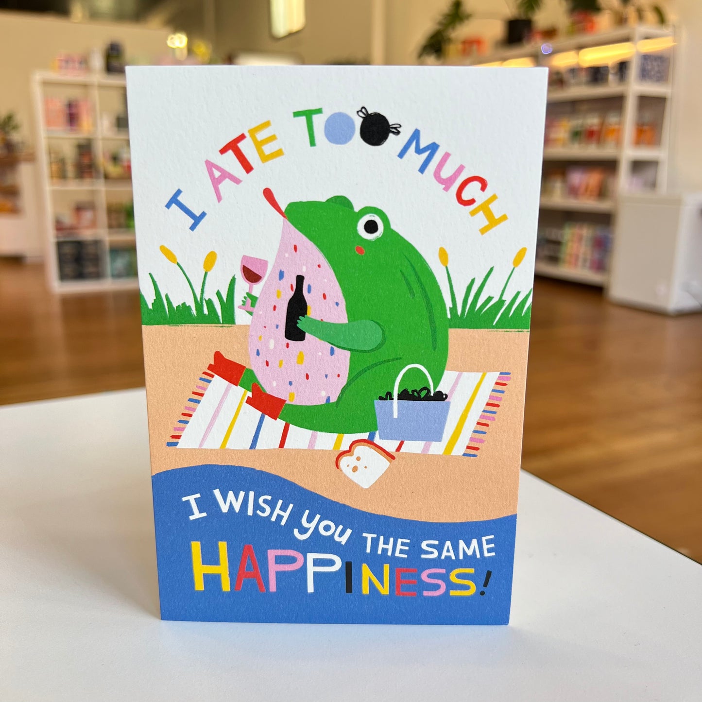 I Ate Too Much Greeting Card